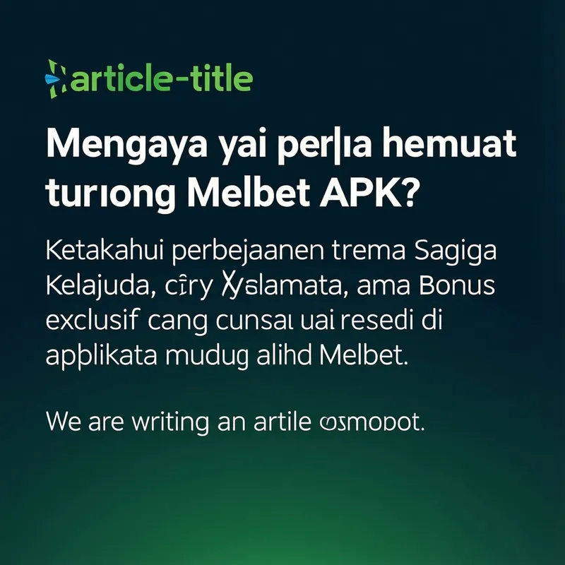 Kelebihan Melbet App