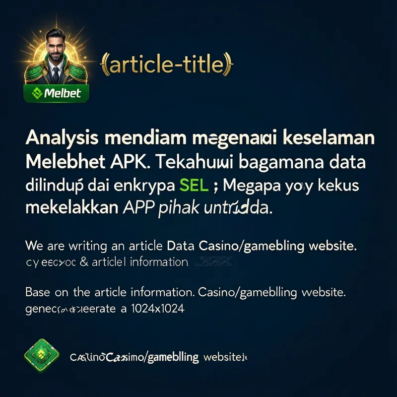 Keselamatan Melbet